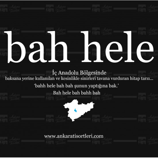 Anadolu-Bak Hele Anadolu-Bak Hele