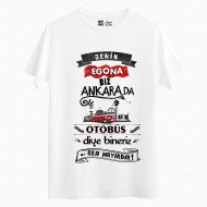 T-Senin Egona Otobüs Diye Bineriz! T-Senin Egona Otobüs Diye Bineriz!