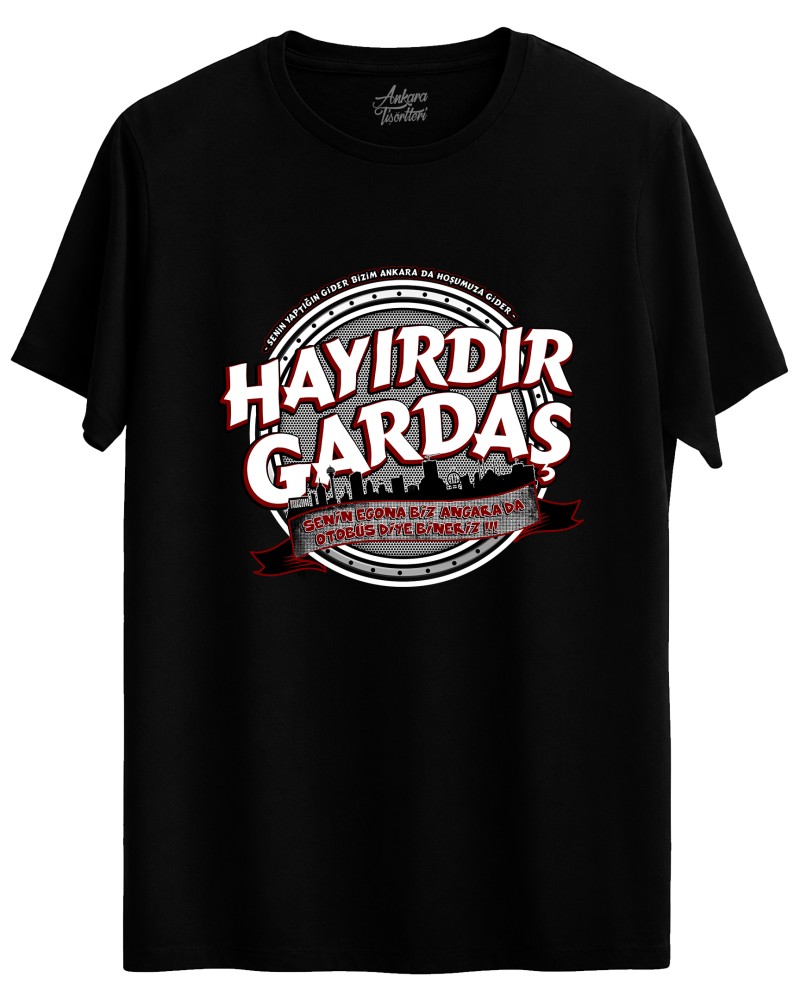 Hayırdır Gardaş !