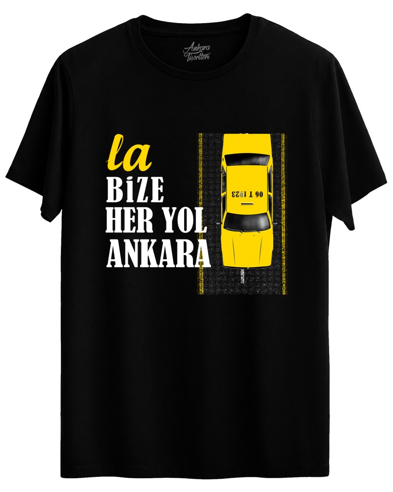 La bize her yol ANKARA! La bize her yol ANKARA!