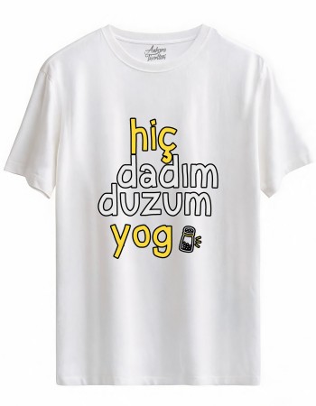 Hiç Dadım Duzum Yoğ