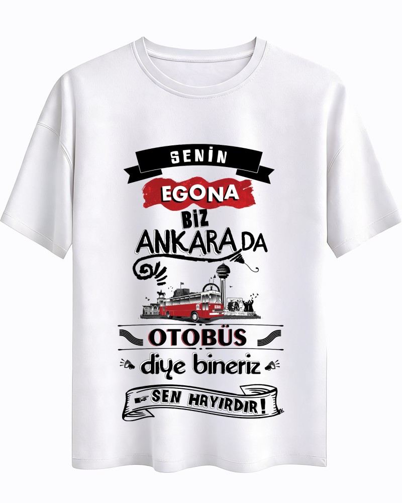 Senin egona biz Ankara da otobüs diye bineriz! Senin egona biz Ankara da otobüs diye bineriz!