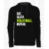 Voley - Eat sleep volleyball